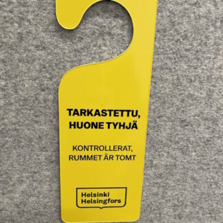 Tarkastettu, Huone tyhjä, Turvakyltti
