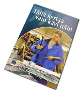 Helsingin työtapaturmatarinat